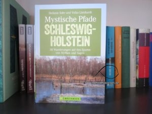 Mystische Pfade Schleswig-Holstein