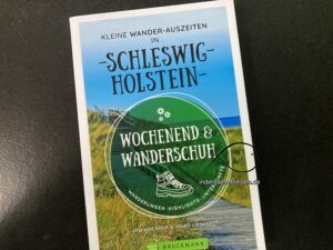 Wochenend und Wanderschuh Schleswig-Holstein